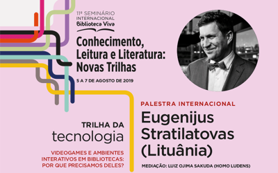 11º Seminário Biblioteca Viva: Luiz Sakuda media palestra com Eugenijus Stratilatovas