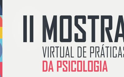 Homo Ludens e Saúde Mental: II Mostra Virtual de Práticas da Psicologia