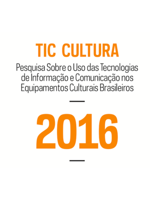 Pesquisa TIC Cultura 2016