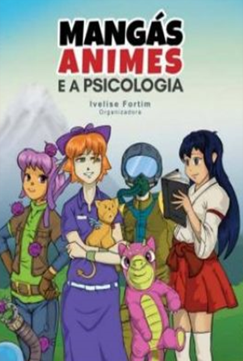 Mangás, Animes e a Psicologia